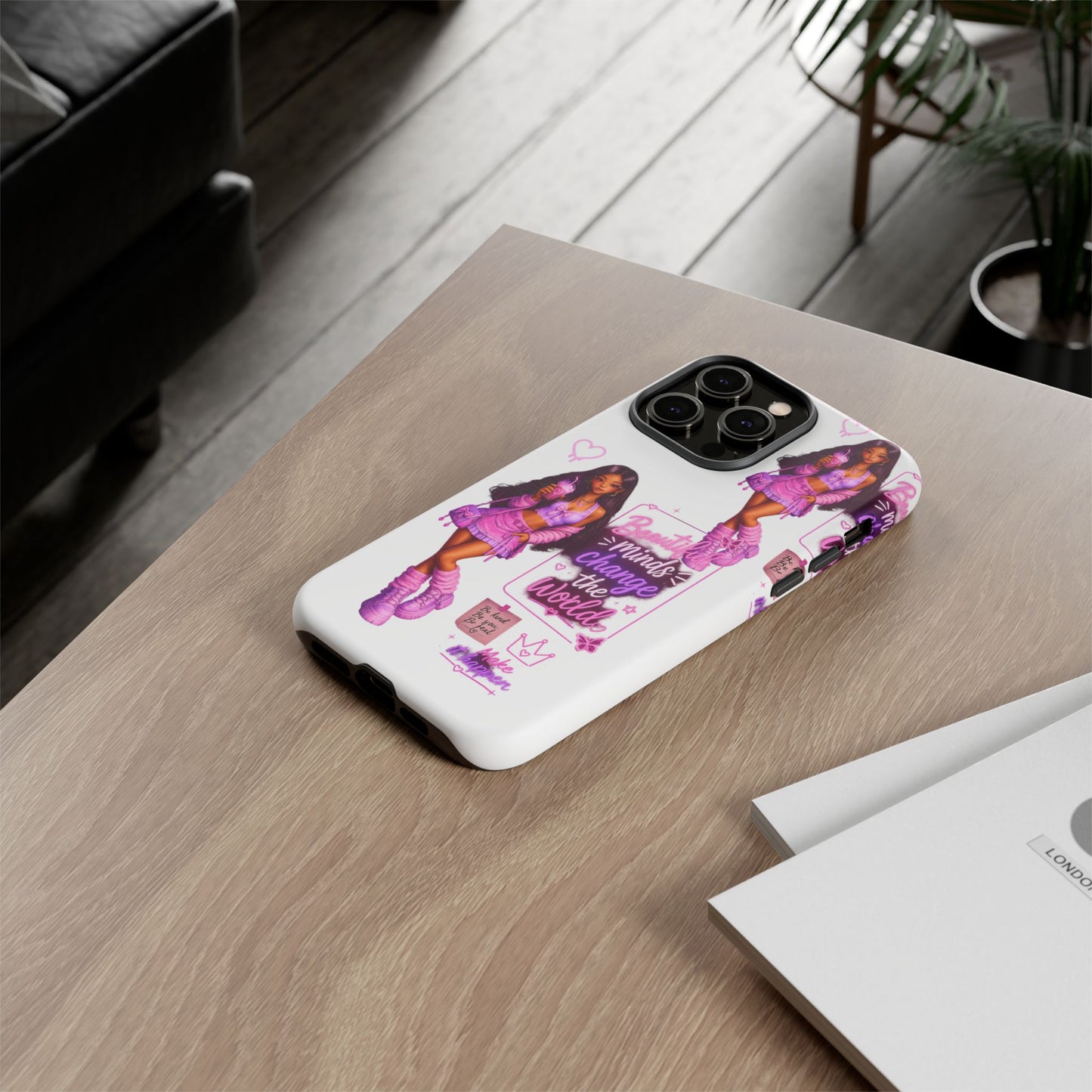 Empowerment Girl Phone Case — "Minds Change the World" Pink Aesthetic Protective Cover
