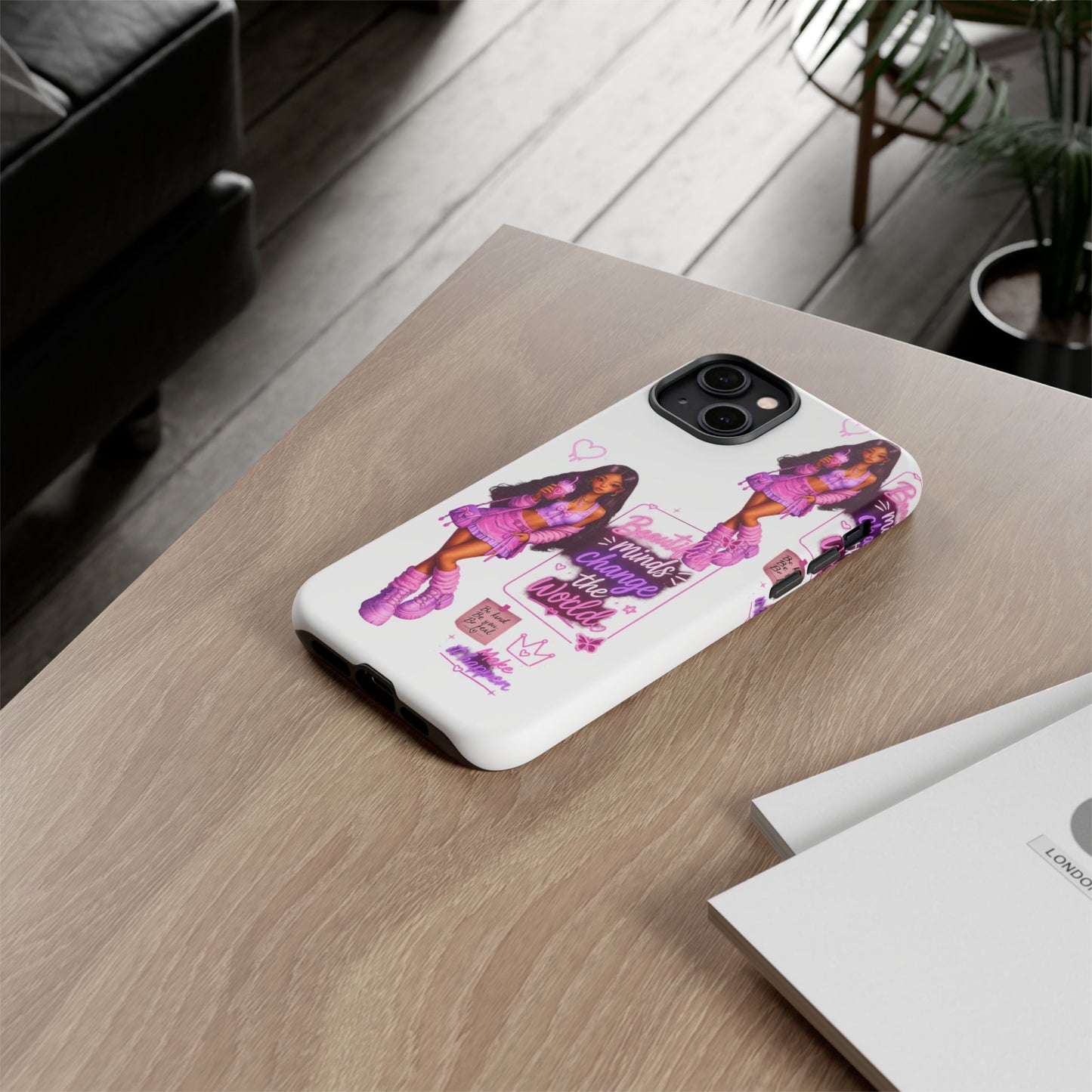 Empowerment Girl Phone Case — "Minds Change the World" Pink Aesthetic Protective Cover