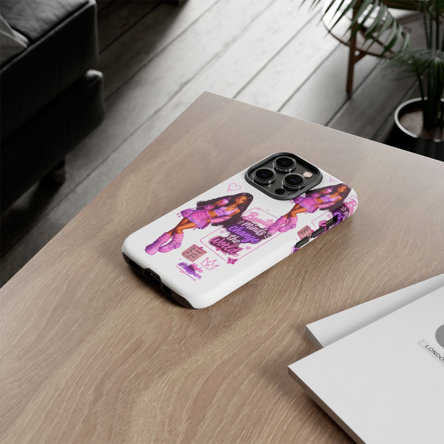 Empowerment Girl Phone Case — "Minds Change the World" Pink Aesthetic Protective Cover