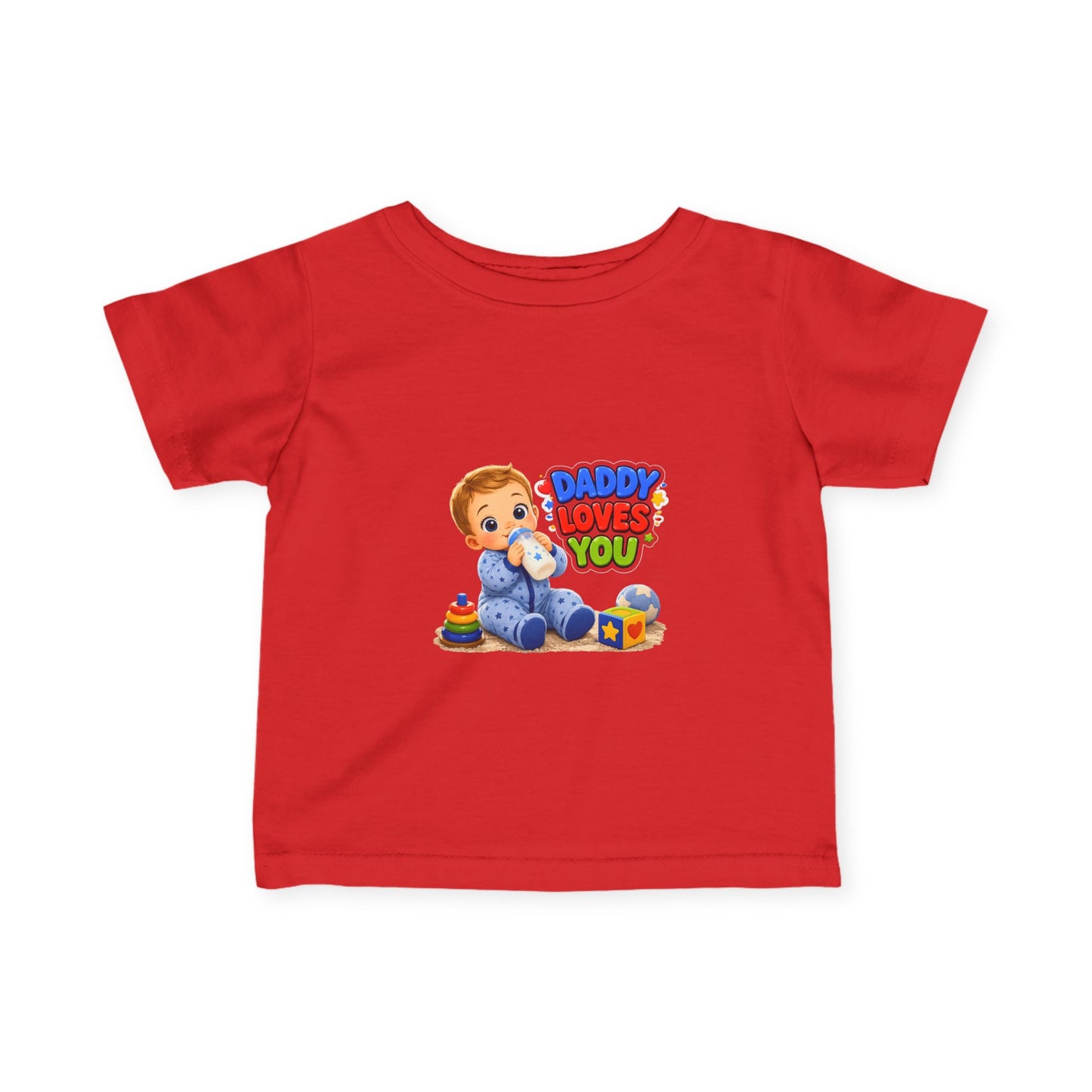 Daddy Loves You Infant Tee — Cute Baby Boy Graphic Shirt