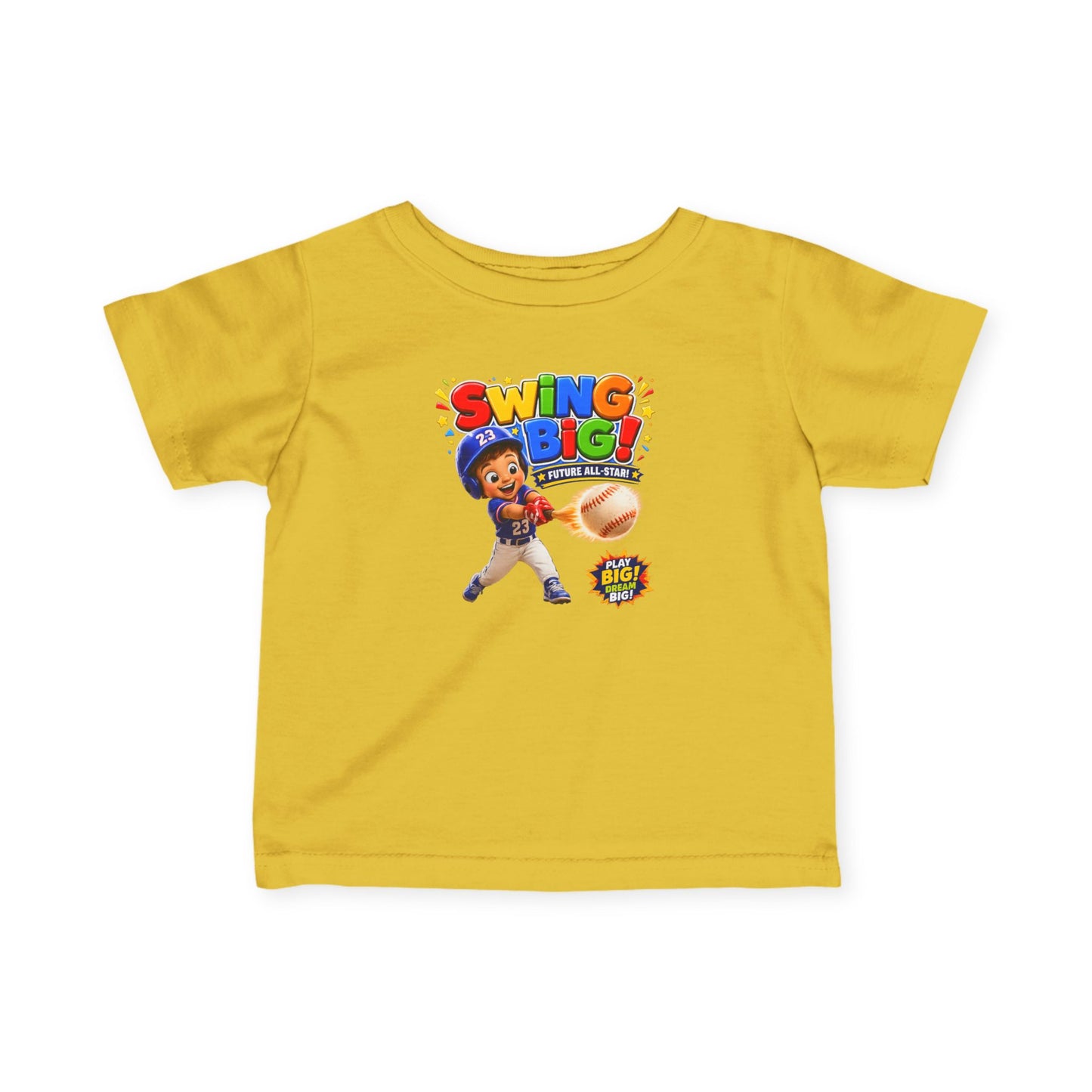 Infant Tee — "Swing Big!" Baseball Baby Shirt