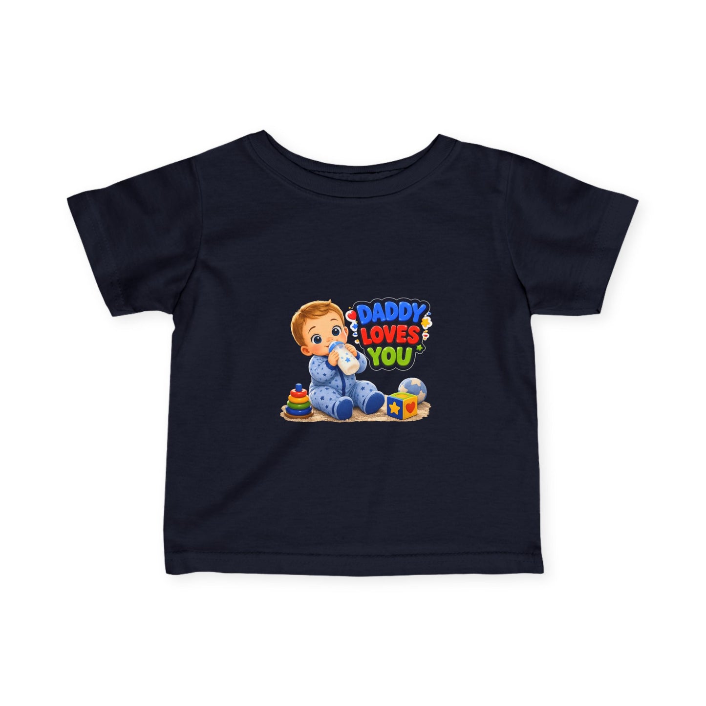 Daddy Loves You Infant Tee — Cute Baby Boy Graphic Shirt